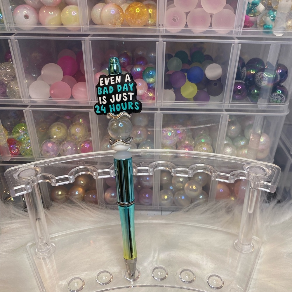 Beaded Pen with Motivational Topper (Even A Bad Day Is Just 24 Hours )